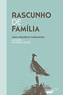 Rascunho de família (Coleção Sonho Verde)