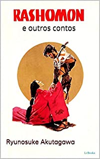 Livro RASHOMON e Outros Contos