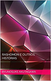 Livro RASHOMON E OUTROS HISTÓRIAS