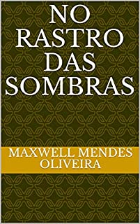 Livro NO RASTRO DAS SOMBRAS
