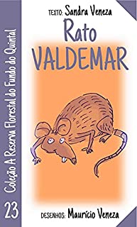 Livro Rato Valdemar: A reserva florestal do fundo do quintal