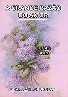 Livro A Grande Razão Do Amor