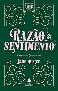 Livro Razão e sentimento (Histórias de amor)