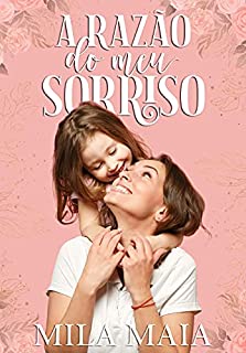 Livro A razão do meu sorriso