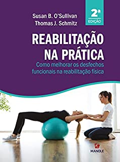 Livro Reabilitação na prática 2a ed.