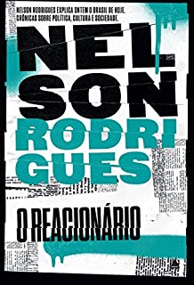 Livro O reacionário