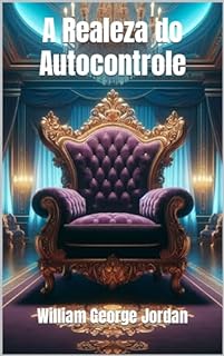Livro A Realeza do Autocontrole