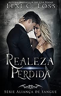 Livro Realeza Perdida (Série Aliança de Sangue Livro 5)