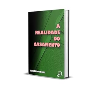 Livro A REALIDADE DO CASAMENTO