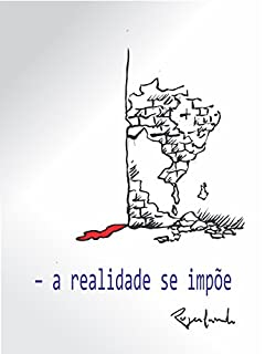 Livro – a realidade se impõe