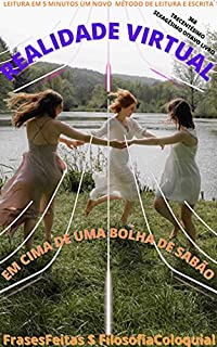 Livro REALIDADES VIRTUAIS EM CIMA DE UMA BOLHA DE SABÃO