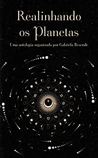 Livro Realinhando os Planetas