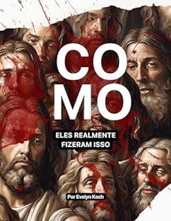 Livro Como eles Realmente Fizeram
