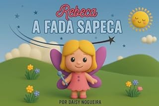 Livro Rebeca a Fada Sapeca