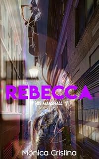 Livro Rebecca (Os Marshall's Livro 3)