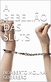 Livro A REBELIÃO DAS SLUTS