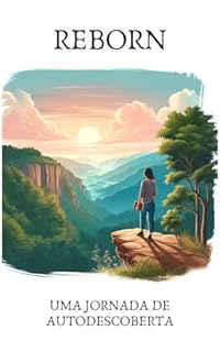 Livro Reborn: uma jornada de autodescoberta