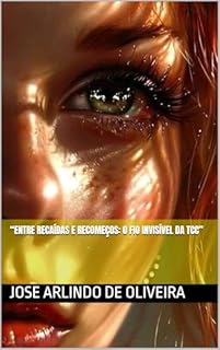 Livro “Entre Recaídas e Recomeços: O Fio Invisível da TCC”