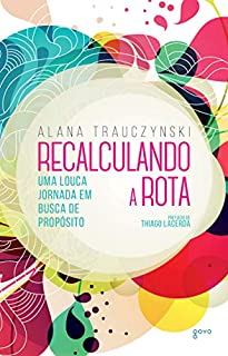 Recalculando a rota