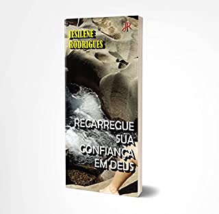 Livro RECARREGUE SUA CONFIANÇA EM DEUS