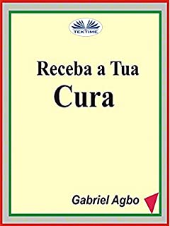 Livro Receba A Tua Cura