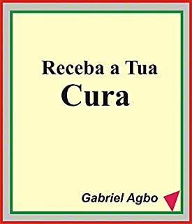 Livro Receba a Tua Cura