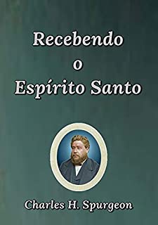 Livro Recebendo O Espírito Santo