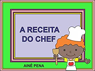 A Receita do Chef