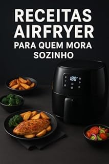Livro Receitas Airfryer para Quem Mora Sozinho