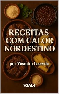 RECEITAS COM CALOR NORDESTINO