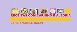 RECEITAS COM CARINHO E ALEGRIA