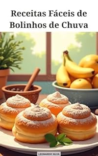 Livro Receitas Fáceis de Bolinhos de Chuva