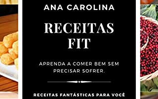 Livro Receitas Fit: Aprenda a comer bem