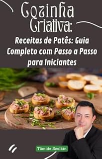 Receitas de Patês: Guia Completo com Passo a Passo para Iniciantes