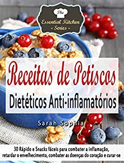 Livro Receitas de Petiscos Dietéticos Anti-inflamatórios