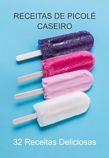 Livro Receitas De Picolé Caseiro