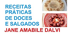 Livro RECEITAS PRÁTICAS DE DOCES E SALGADOS