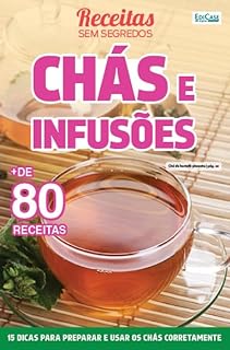 Livro Receitas Sem Segredos Ed. 39 - Chás e Infusões