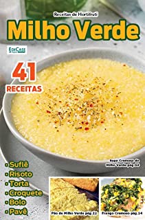 Receitas sem segredos - Milho verde - 14/11/2022 (EdiCase Digital)