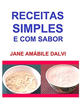 RECEITAS SIMPLES E COM SABOR