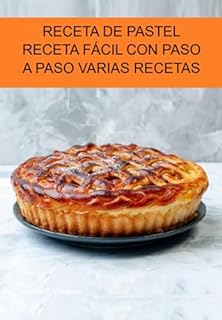 Livro Receta De Pastel Receta Fácil Con Paso A Paso Varias Recetas