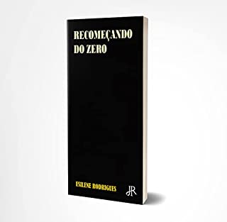 RECOMEÇANDO DO ZERO