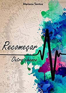 Livro Recomeçar: Outra chance