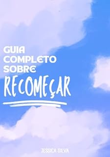 Livro Recomeçar: Guia completo sobre recomeçar