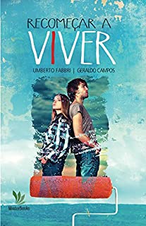 Livro Recomeçar a viver
