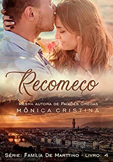 Recomeço (Família De Marttino Livro 4)