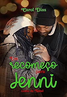 Livro Um recomeço para Jenni: Conto de Natal