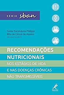 Livro Recomendações nutricionais: nos estágios de vida e nas doenças crônicas não transmissíveis
