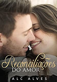 Livro Reconciliações do Amor