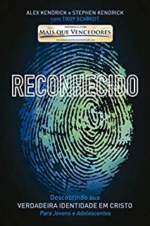 Reconhecido: Descobrindo sua Verdadeira Identidade em Cristo